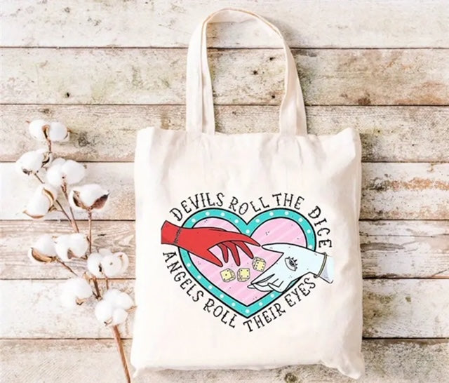 Devils Roll the Dice, Angels Roll their Eyes - Taylor Swift Tote Bag