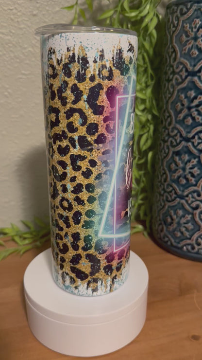 Behind Every Bad Bitch is a Car Seat 20oz Skinny Tumbler