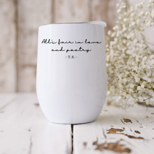 TTPD All's fair in love and poetry Taylor Swift Wine Tumbler
